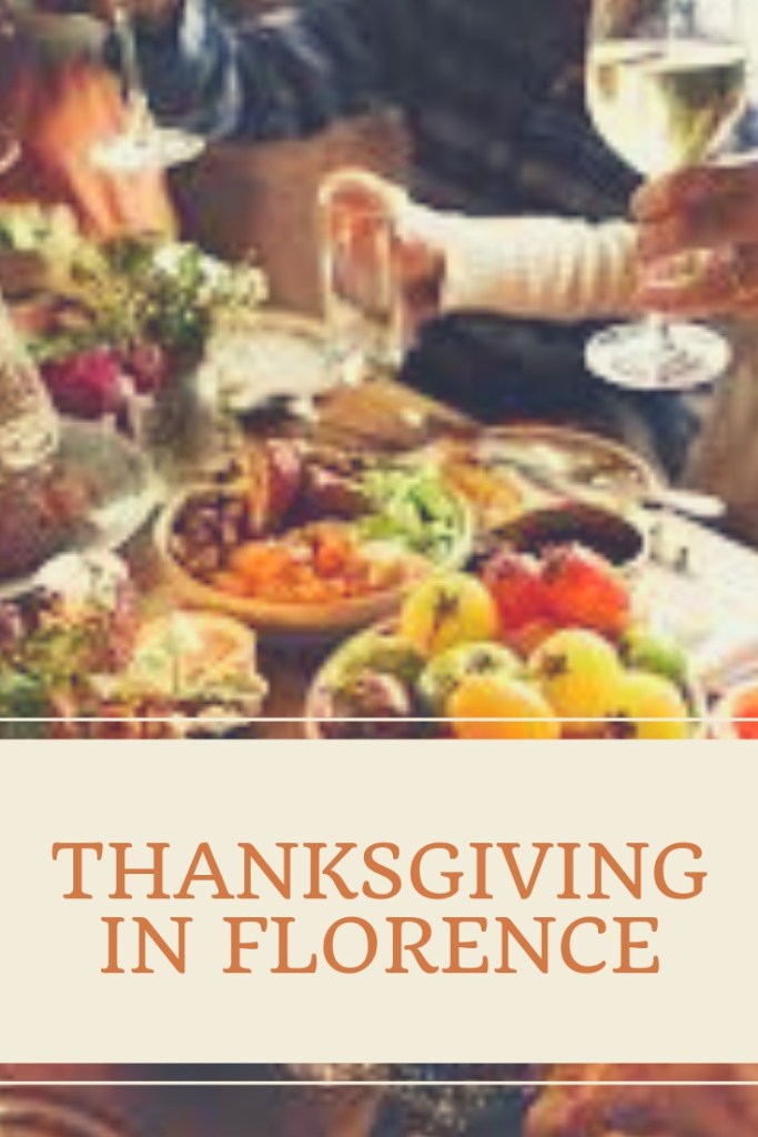 Florence Thanksgiving