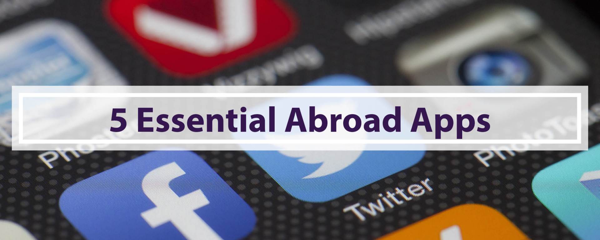 Great Apps for Study Abroad